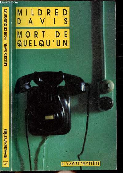 MORT DE QUELQU'UN - COLLECTION RIVAGES / MYSTERE N37