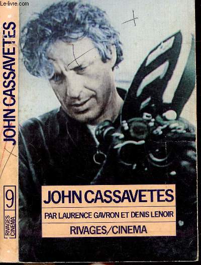 JOHN CASSAVETTES - COLLECTION RIVAGES/CINEMA N9