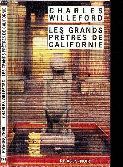 LES GRANDS PRETRES DE CALIFORNIE