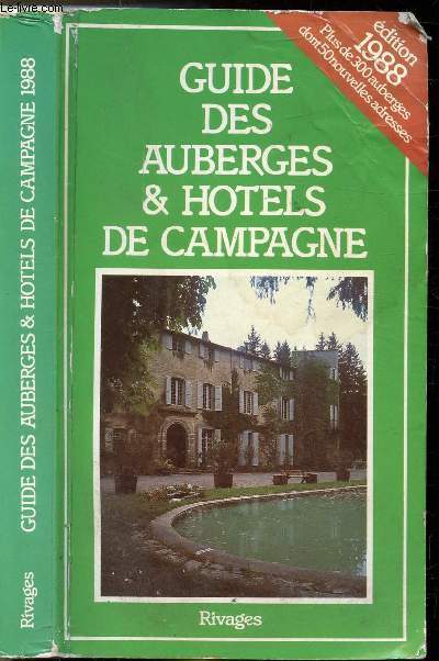 GUIDE DES AUBERGES ET HOTELS DE CAMPAGNE 1988
