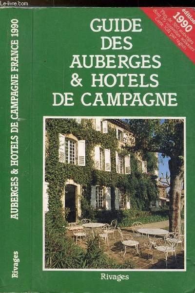 GUIDE DES AUBERGES ET HOTELS DE CAMPAGNE 1990