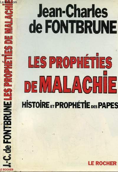 LES PROPHETIES DE MALACHIE - FONTBRUNE INTERPRETE DE MALACHIE