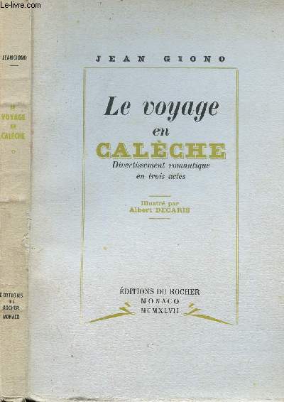 LE VOYAGE EN CALECHE