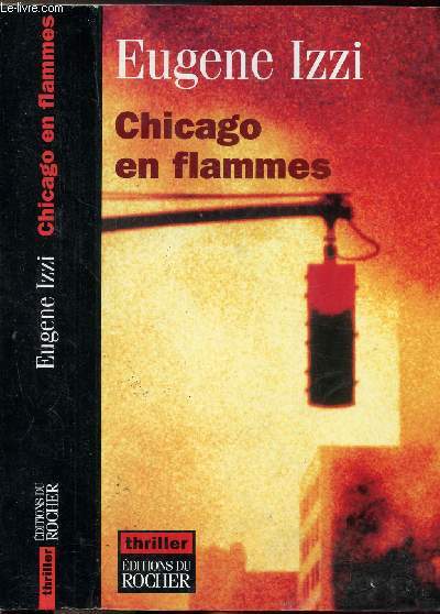 CHICAGO EN FLAMMES