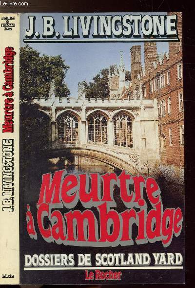 MEURTRE A CAMBRIDGE - DOSSIERS DE SCOTLAND YARD