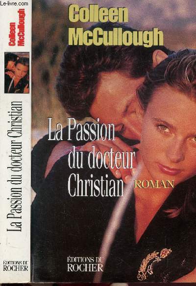 LA PASSION DU DOCTEUR CHRISTIAN