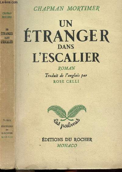 UN ETRANGER DANS L'ESCALIER