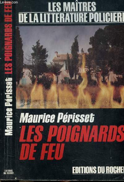 LES POIGNARDS DE FEU