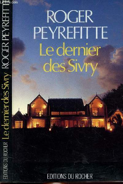 LE DERNIER DES SIVRY