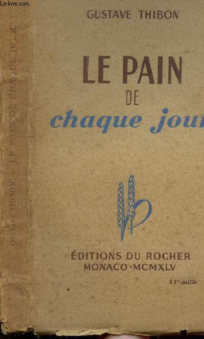 LE PAIN DE CHAQUE JOUR