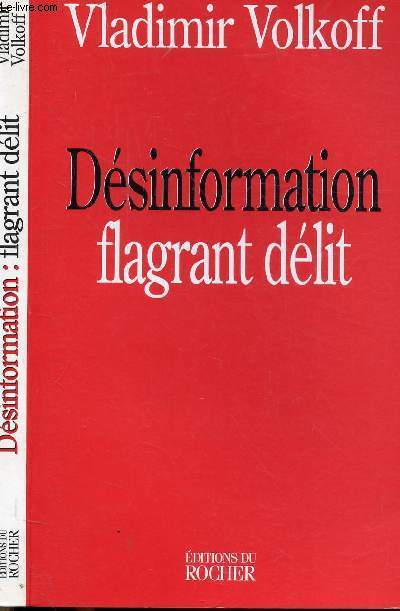 DESINFORMATION FLAGRANT DELIT