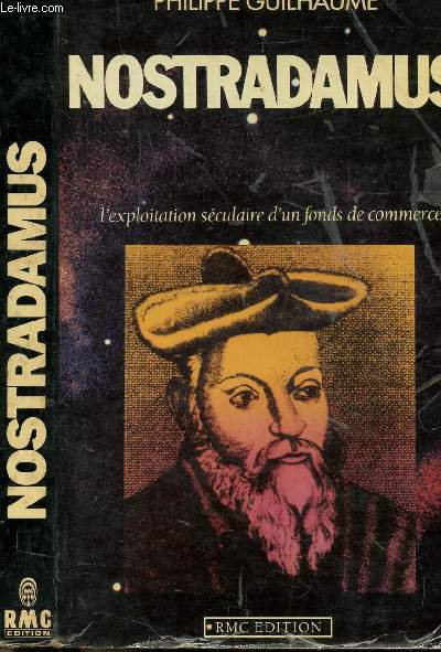 NOSTRADAMUS - L'EXPLOITATION SECULAIRE D'UN FONDS DE COMMERCE