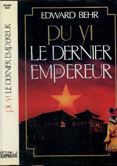 PU YI LE DERNIER EMPEREUR