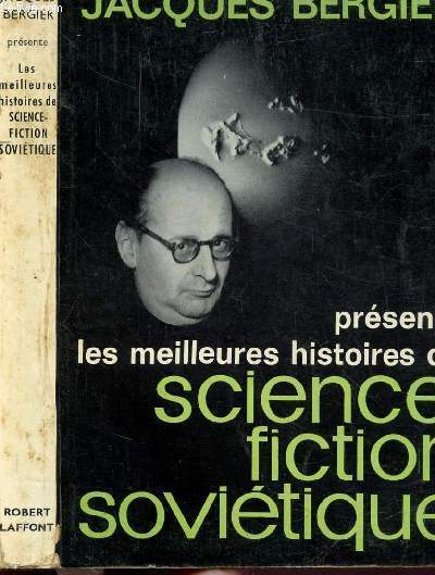 LES MEILLEURES HISTOIRES DE SCIENCE-FICTION SOVIETIQUE