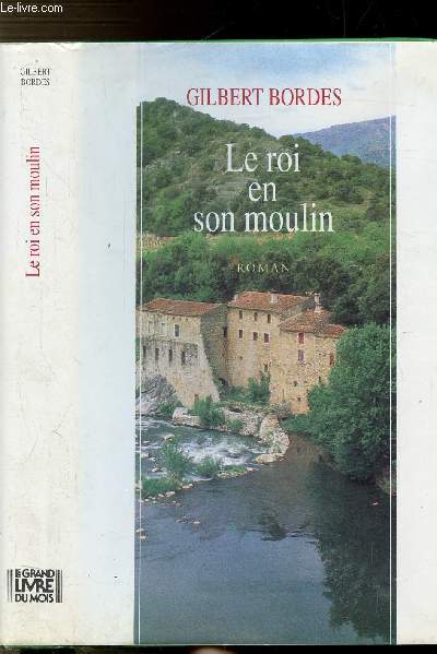 LE ROI EN SON MOULIN