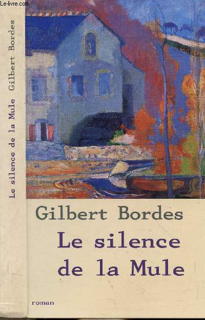 LE SILENCE DE LA MULE