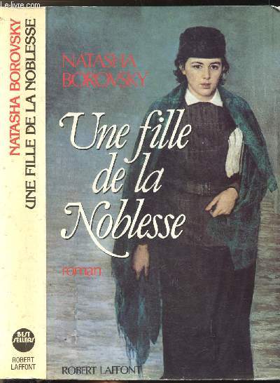 UNE FILLE DE LA NOBLESSE