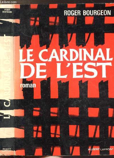 LE CARDINAL DE L'EST