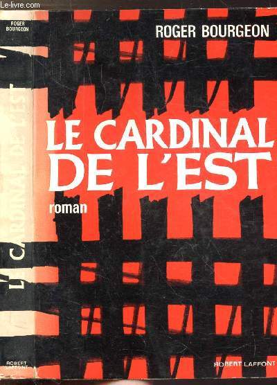 LE CARDINAL DE L'EST