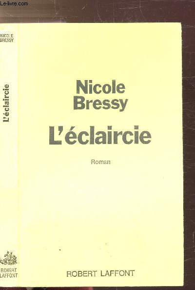 L'ECLAIRCIE