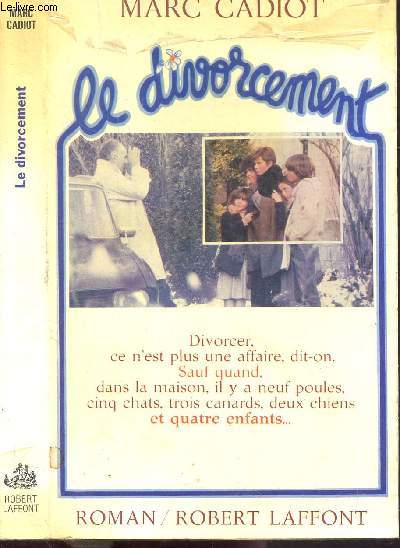 LE DIVORCEMENT