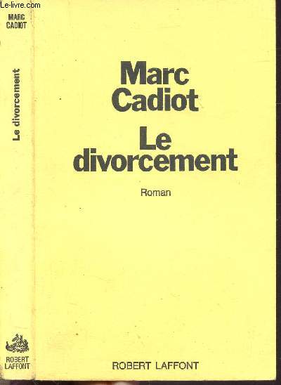 LE DIVORCEMENT