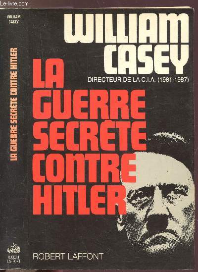 LA GUERRE SECRETE CONTRE HITLER