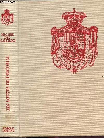 LES LOUVES DE L'ESCURIAL