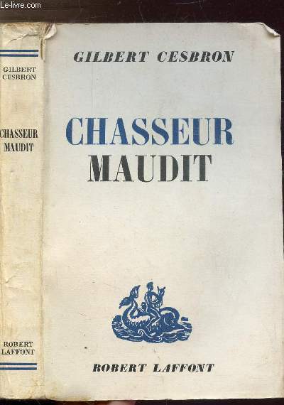 CHASSEUR MAUDIT