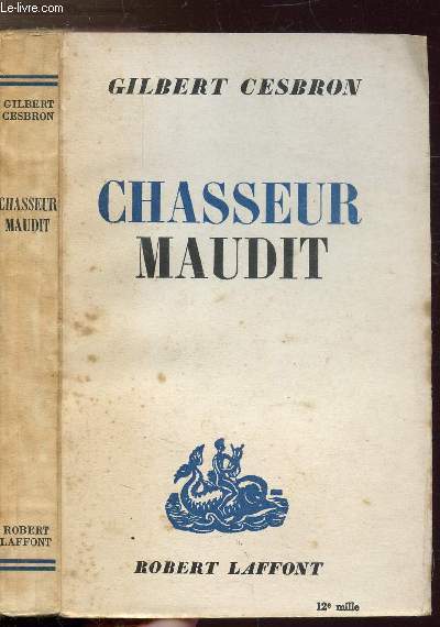 CHASSEUR MAUDIT
