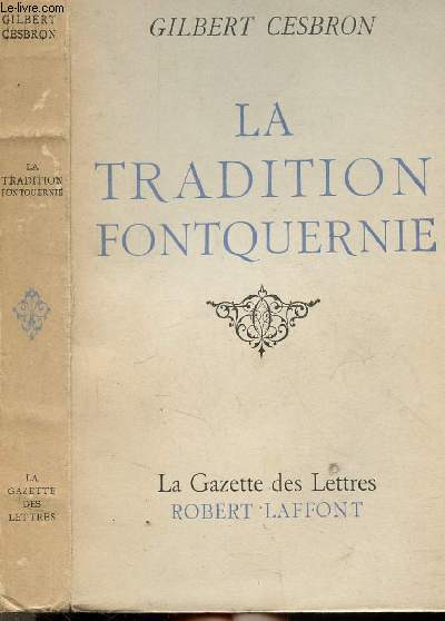 LA TRADITION FONTQUERNIE