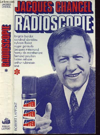 RADIOSCOPIE - TOME I