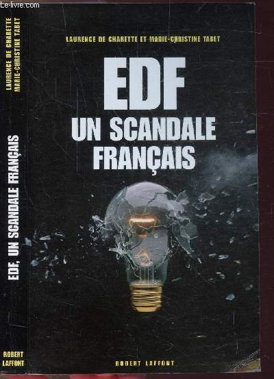 EDF UN SCANDALE FRANCAIS