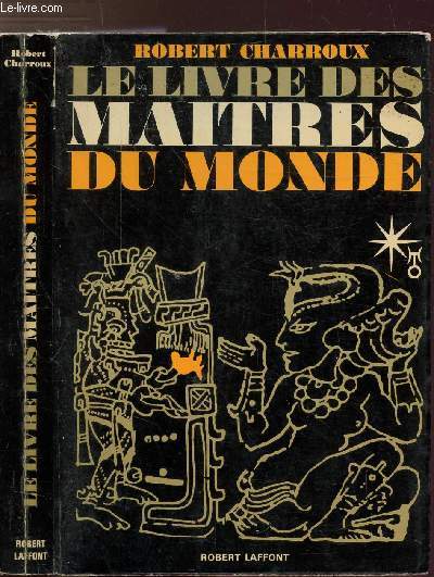 LE LIVRE DES MAITRES DU MONDE