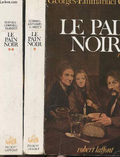 LE PAIN NOIR - 2 VOLUMES - TOMES I+II