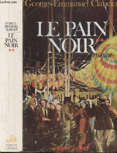 LE PAIN NOIR - TOME II
