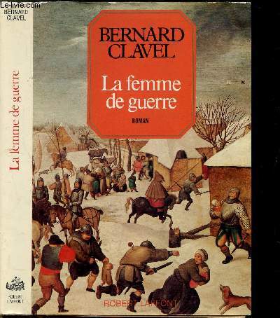 LES COLONNES DU CIEL - TOME III - LA FEMME DE GUERRE