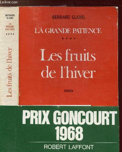LA GRANDE PATIENCE - TOME IV - LES FRUITS DE L'HIVER