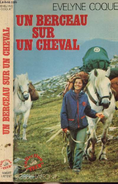 UN BERCEAU SUR UN CHEVAL