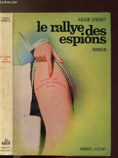 LE RALLYE DES ESPIONS