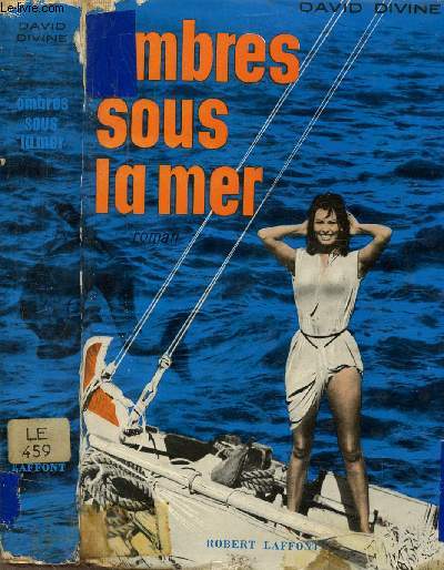 OMBRES SOUS LA MER