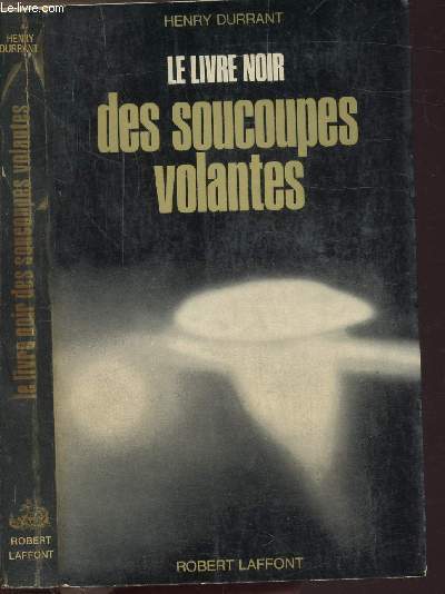 LE LIVRE NOIR DES SOUCOUPES VOLANTES