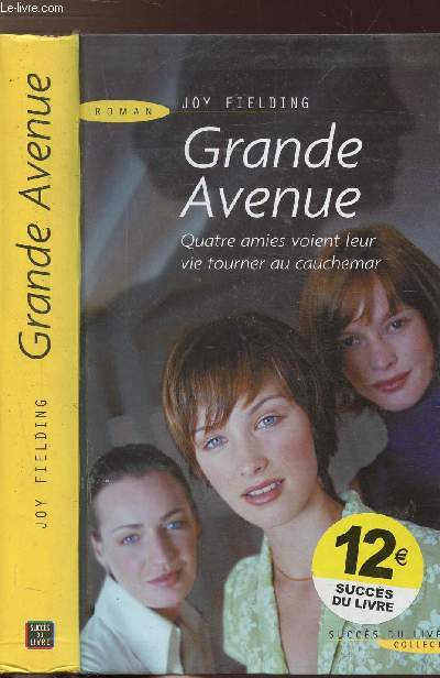 GRANDE AVENUE - QUATRE AMIES VOIENT LEUR VIE TOURNER AU CAUCHEMAR