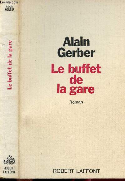 LE BUFFET DE LA GARE
