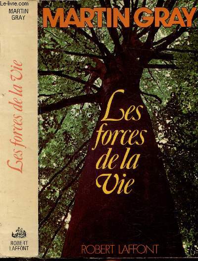 LES FORCES DE LA VIE