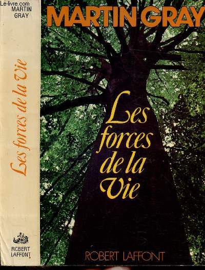 LES FORCES DE LA VIE