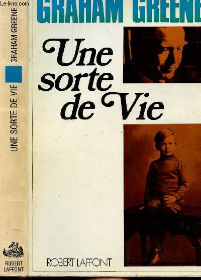 UNE SORTE DE VIE