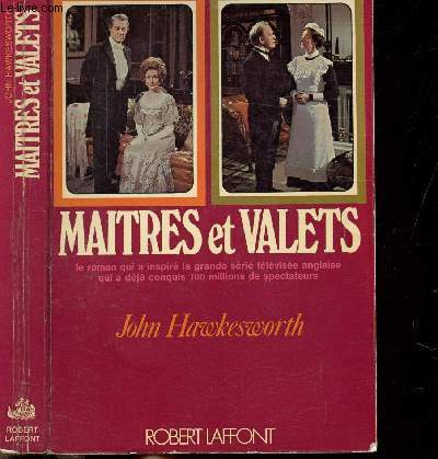 MAITRES ET VALETS - TOME I