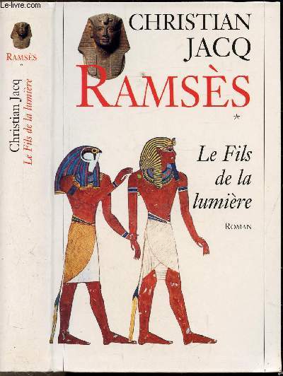 RAMSES - TOME I - LE FILS DE LA LUMIERE
