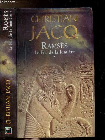 RAMSES - TOME I - LE FILS DE LA LUMIERE